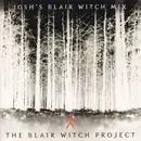 CD - Various - The Blair Witch Project - Josh's Blair Witch Mix
