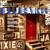 Sunnyland Slim - The Bluesville Years, Vol. 1: Big Blues Honks and Wails
