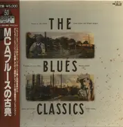 Blind Willie McTell, Sleepy John Estes, Roosevelt Sykes - The Blues Classics