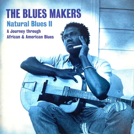 Ismaël Lô, Wasis Diop, Baaba Maal, a.o. - The Blues Makers Natural Blues II