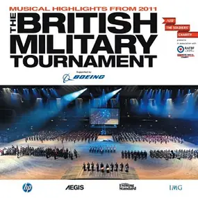 Various Artists - The British Military Tournament 2011 Musical Highlights"