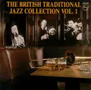 CD - Mike Daniel's Delta Jazzband, Ken Colyer's Jazzmen a.o. - The British Traditional Jazz Collection Vol. 1
