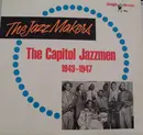 LP - The Capitol Jazzmen, Jack Teagarden's Chicagoans a.o. - The Capitol Jazzmen 1943-1947