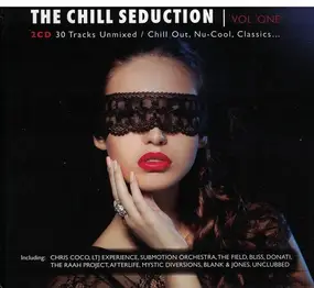 Bent - The Chill Seduction - Vol. One