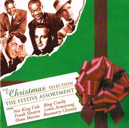 Bing Crosby, Nat King Cole, Frank Sinatra - The Christmas Selection - The Festive Assortment