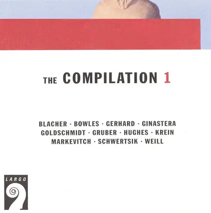 Weill, Bowles a.o. - The Compilation 1