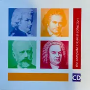 Bach, Beethoven, Tchaikovsky, Verdi a.o. - The Complete Classical Collection
