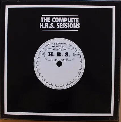 Pee Wee Russel's Rhythmakers, The Bechet-Spanier Big Four, a.o. - The Complete H.R.S. Sessions