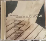 Various - The Cool School of jazz