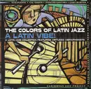 CD - Tito Puente, Cal Tjader & others - The Colors Of Latin Jazz - A Latin Vibe!