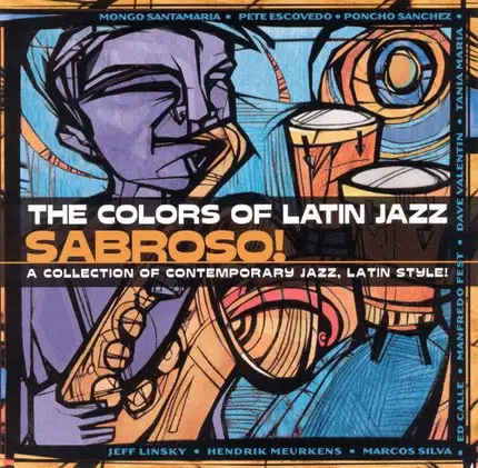 Various - The Colors Of Latin Jazz Sabroso!