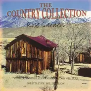Kenny Rogers, Willie Nelson, Donna Fargo a.o. - The Country Collection - Rose Garden