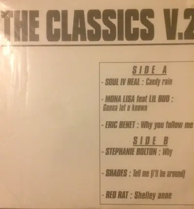 Soul For Real, Mona Lisa, a.o. - The Classics V.2 (the Classics Vol.2)