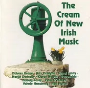 Arty McGlynn, Donal Lunny, Dolores Keane - The Cream Of New Irish Music