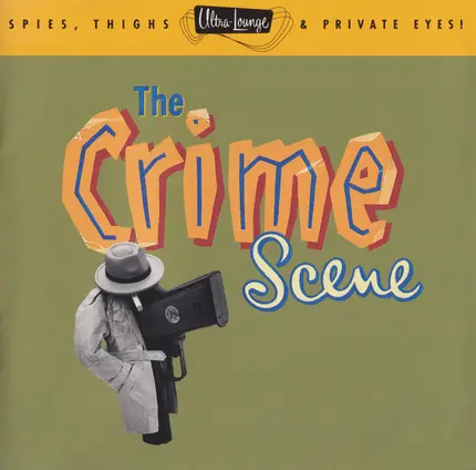 Billy May, Leroy Holmes, Count Basie, a.o. - The Crime Scene