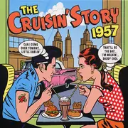 Double CD - Dale Hawkins, The Tune Weavers, Chuck Berry a.o. - The Cruisin' Story 1957