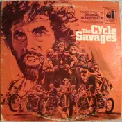 Orphan Egg - The Cycle Savages (Music From The Original Soundtrack)