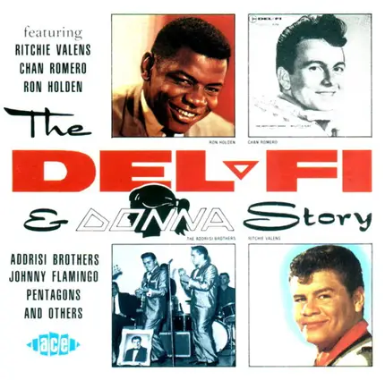 Chan Romero, Carlos Brothers, Surfettes a.o. - The Del-Fi & Donna Story