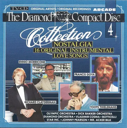 Ennio Morricone / Richard Clayderman a.o. - The Diamond Compact Disc Collection 4 - Nostalgia - 16 Original Instrumental Love Songs