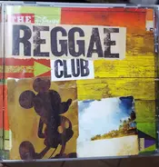 Toots & The Maytals / Ziggy Marley a.o. - The Disney Reggae Club