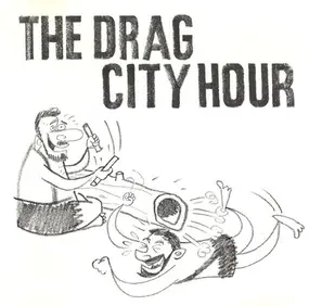 Various Artists - The Drag City Hour