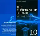 Double CD - Groovecatcher, Aural Float, Ruxpin - The Elektrolux Decade - 10 Years Elektrolux - Digipak