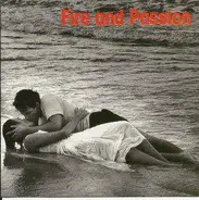Donna Summer / Serge Gainsbourg a.o. - The Emotion Collection - Fire And Passion