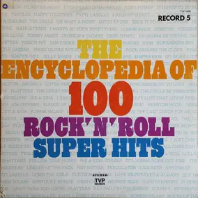 The Shangri-Las - The Encyclopedia Of 100 Rock'N'Roll Super Hits, Record 5