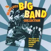 CD - Tommy Dorsey and His Orchestra, Artie Shaw and His Orchestra, Glenn Miller and His Orchestra - The Fabulous Big Band Collection