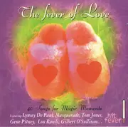 CD - Various - The Fever Of Love (40 Songs For Magic Moments)