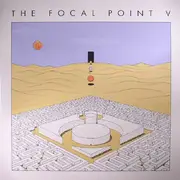 LP-Box - Matt Thibideau, Mark Thibideau, Mike Shannon, Felipe Forte, Mike Shannon, a.o. - The Focal Point V - Gatefold