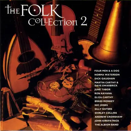 Brass Monkey, Eliza Carthy, Nic Jones, Andrew Cronshaw & Sanna Kurki-Suonio,... - The Folk Collection 2