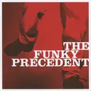 CD - Dilated Peoples, Cut Chemist, Miles Tackett - The Funky Precedent
