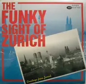 Dave Cortez - The Funky Sight Of Zurich