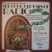 LP - Spoken Words Compilation - The Good Old Days Of Radio