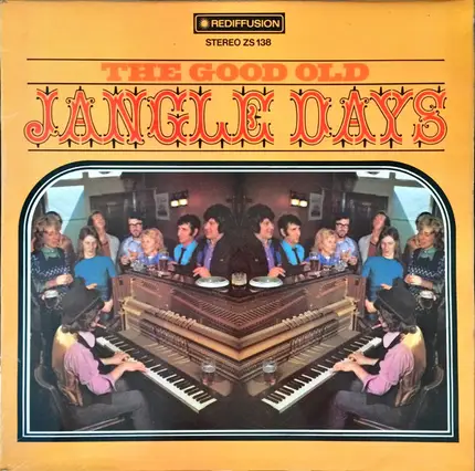 Jangle Days - The Good Old Jangle Days