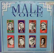 Fred Astaire / Leslie Hutchinson / Arthur Askey a.o. - The Golden Age Of Male Voice