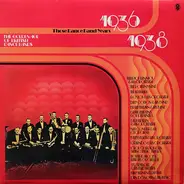 The Romany Band, The Krakajax, George Elrick And His Swing Music Makers a.o. - The Golden Age Of British Dance Bands 1936-1938