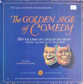 Various Artists - The Golden Age Of Comedy; 50 Years Of Great Humor, From Vaudville To Video