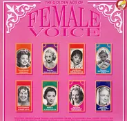 Binnie Hale a.o. - The Golden Age Of Female Voice