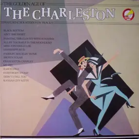 Various Artists - The Golden Age Of The Charleston