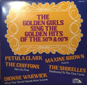 Petula Clark - The Golden Girls Sing The Golden Hits Of The 50's & 60's