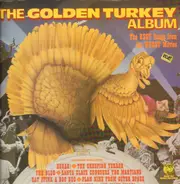 Rock Compilation - The Golden Turkey Award Album: The Best Songs From The Worst Movies