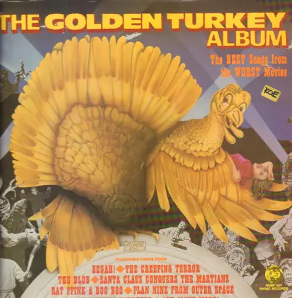Rock Compilation - The Golden Turkey Award Album: The Best Songs From The Worst Movies