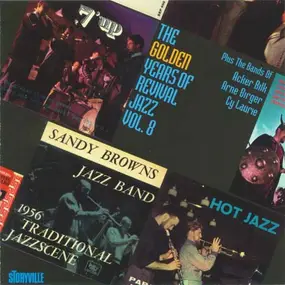 Papa Bue's Viking Jazz Band - The Golden Years Of Revival Jazz Vol. 8