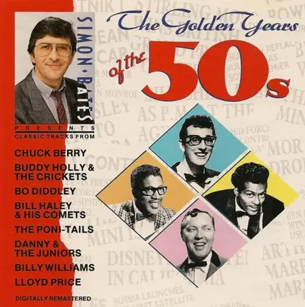 Freddie Bell / The Big Bopper / Frank Chacksfield a.o. - The Golden Years Of The '50s