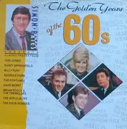 Tom Jones, Dusty Springfield, Billy Fury a.o. - The Golden Years Of The 60's