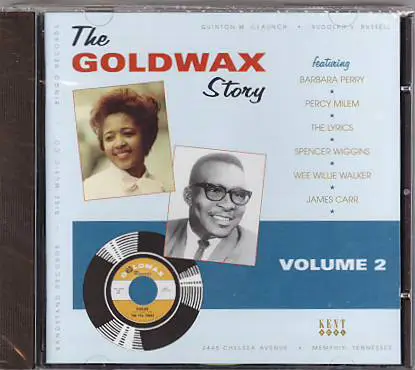 Spencer Wiggins, Percy Milem a.o. - The Goldwax Story Volume 2
