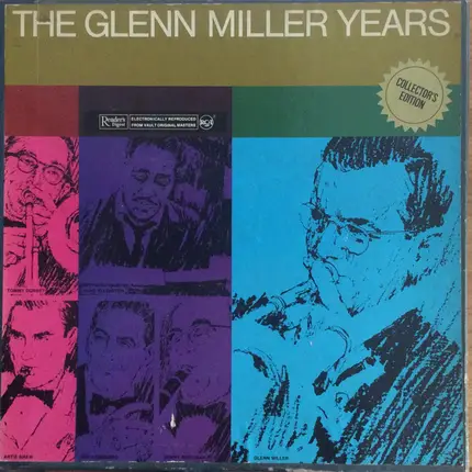 Glenn Miller - The Glenn Miller Years
