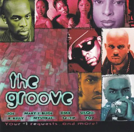 Mary J Blidge, Q-tip, dmx, ... - The Groove